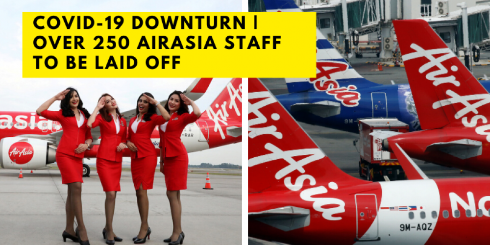 COVID-19 Downturn | Over 250 AirAsia Staff To Be Laid Off